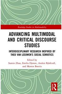 Advancing Multimodal and Critical Discourse Studies