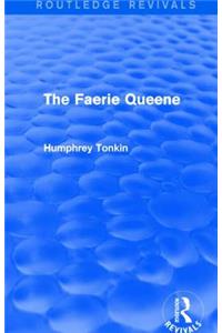 Faerie Queene (Routledge Revivals)