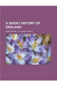 A Short History of England