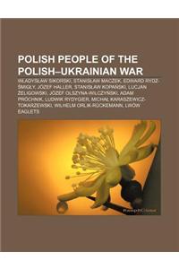 Polish People of the Polish-Ukrainian War