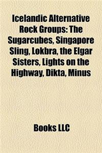 Icelandic Alternative Rock Groups