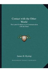 Contact with the Other World