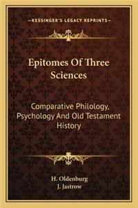 Epitomes Of Three Sciences