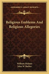 Religious Emblems and Religious Allegories