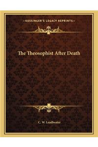 The Theosophist After Death