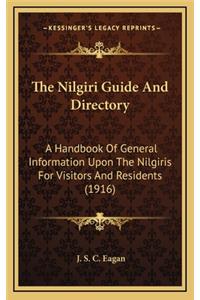 Nilgiri Guide And Directory