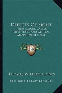 Defects of Sight