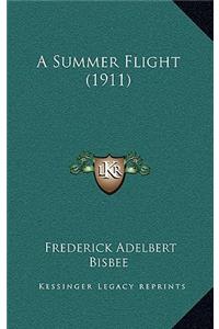 A Summer Flight (1911)