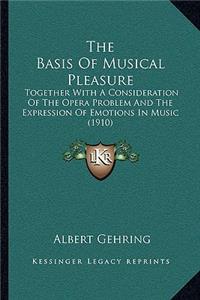 Basis of Musical Pleasure