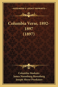 Columbia Verse, 1892-1897 (1897)