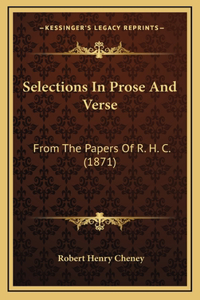 Selections In Prose And Verse