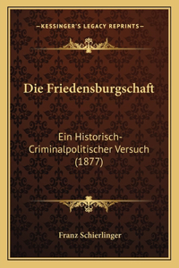 Friedensburgschaft