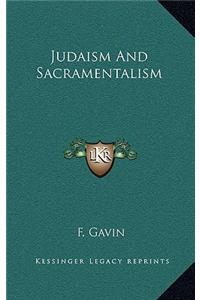 Judaism and Sacramentalism