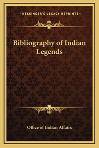 Bibliography of Indian Legends