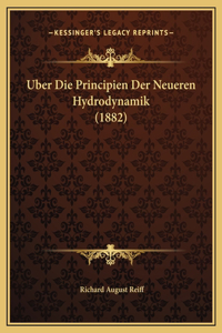 Uber Die Principien Der Neueren Hydrodynamik (1882)