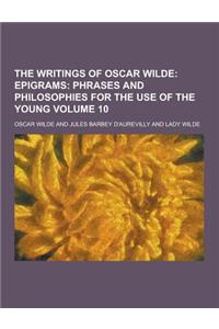The Writings of Oscar Wilde Volume 10