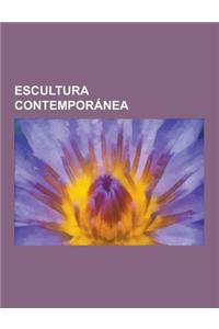 Escultura Contemporanea