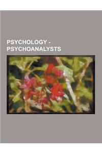 Psychology - Psychoanalysts