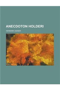 Anecdoton Holderi