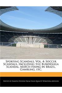 Sporting Scandals, Vol. 4