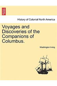 Voyages and Discoveries of the Companions of Columbus.