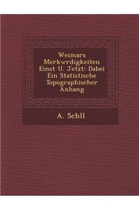 Weimars Merkw Rdigkeiten Einst U. Jetzt