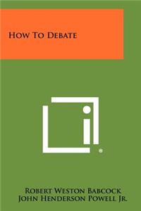 How To Debate