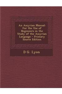 An Assyrian Manual