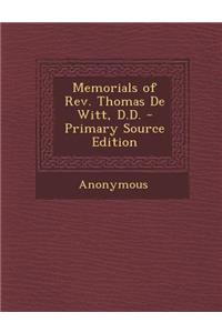 Memorials of REV. Thomas de Witt, D.D.