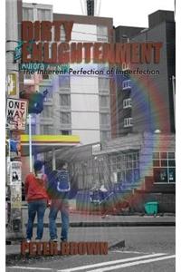 Dirty Enlightenment
