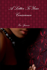 Letter To Your Conscience