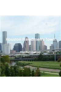Houston Freedmen's Town