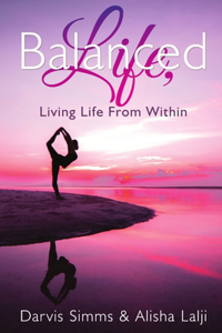 Balanced Life Living Life from Within
