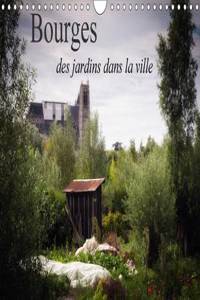 Bourges, des Jardins dans la Ville 2017