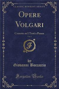 Opere Volgari, Vol. 2