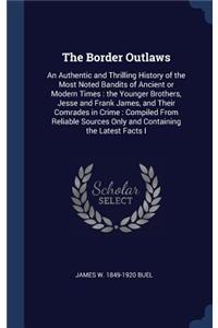 The Border Outlaws