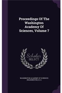 Proceedings of the Washington Academy of Sciences, Volume 7
