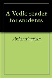 A Vedic Reader for Students