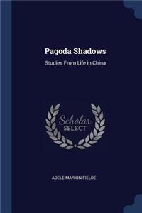 Pagoda Shadows
