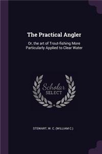 The Practical Angler