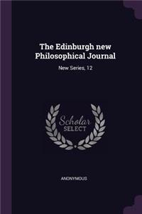 The Edinburgh new Philosophical Journal