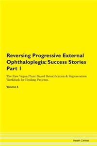 Reversing Progressive External Ophthalop