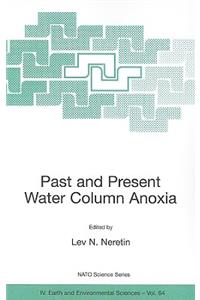 Past and Present Water Column Anoxia