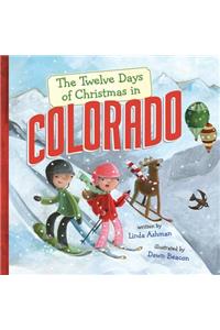 The Twelve Days of Christmas in Colorado