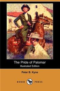 Pride of Palomar (Illustrated Edition) (Dodo Press)