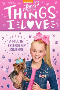Jojo Siwa Things I Love