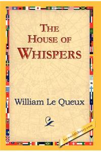 The House of Whispers