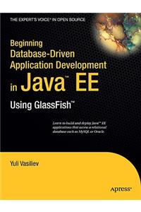 Beginning Database-Driven Application Development in Java Ee