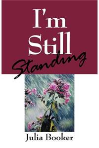 I'm Still Standing