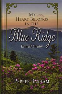 My Heart Belongs in the Blue Ridge